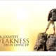 An inspirational quote reading 'OUR GREATEST WEAKNESS LIES IN GIVING UP.' next to a backpacker standing atop a rocky mountain cliff at sunrise. Giving Up Positive Thoughts How Letting Go Saved My Mental Health quote
